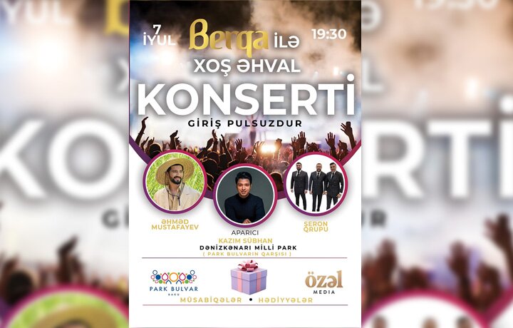Park Bulvar qarşısında iyulun 7-sı saat 19:30-da Əhməd Mustafayev və Şeron Qrupu səhnə alacağı konsert